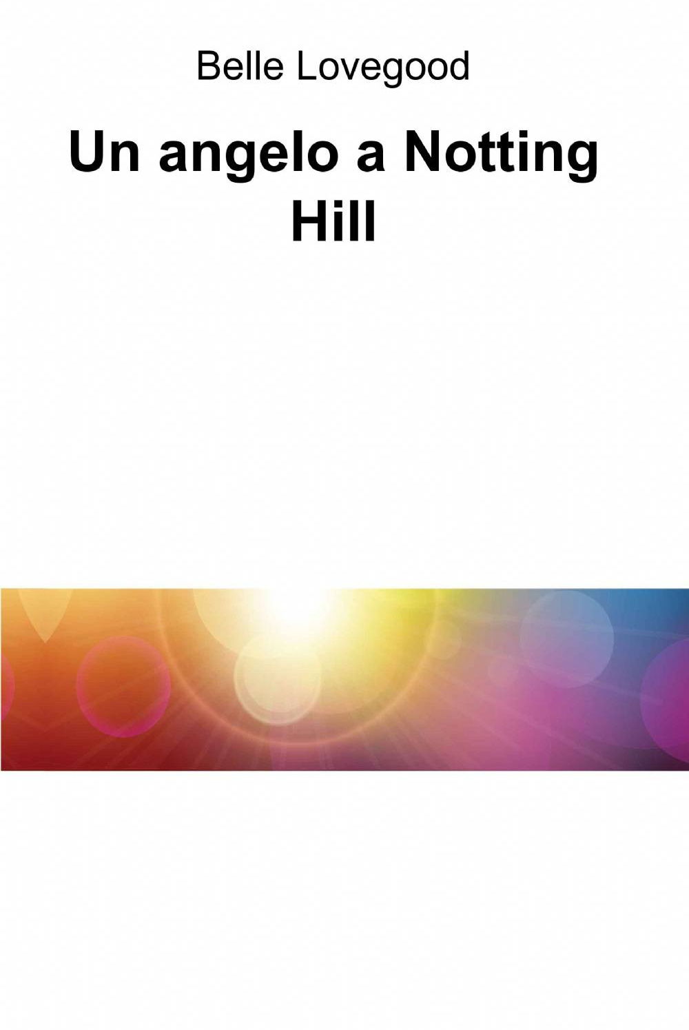 Un angelo a Notting Hill