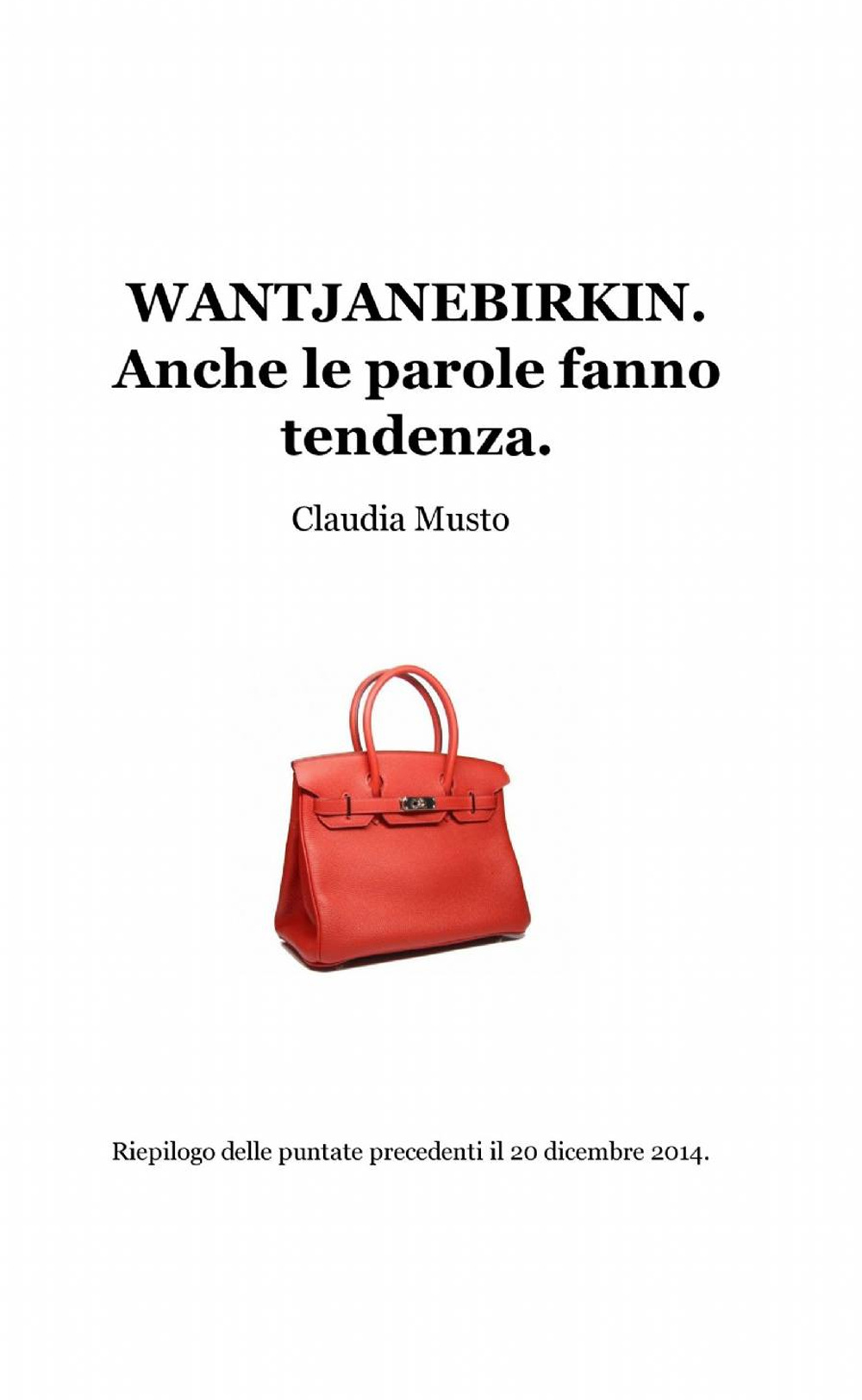 Wantjanebirkin. Anche le parole fanno tendenza