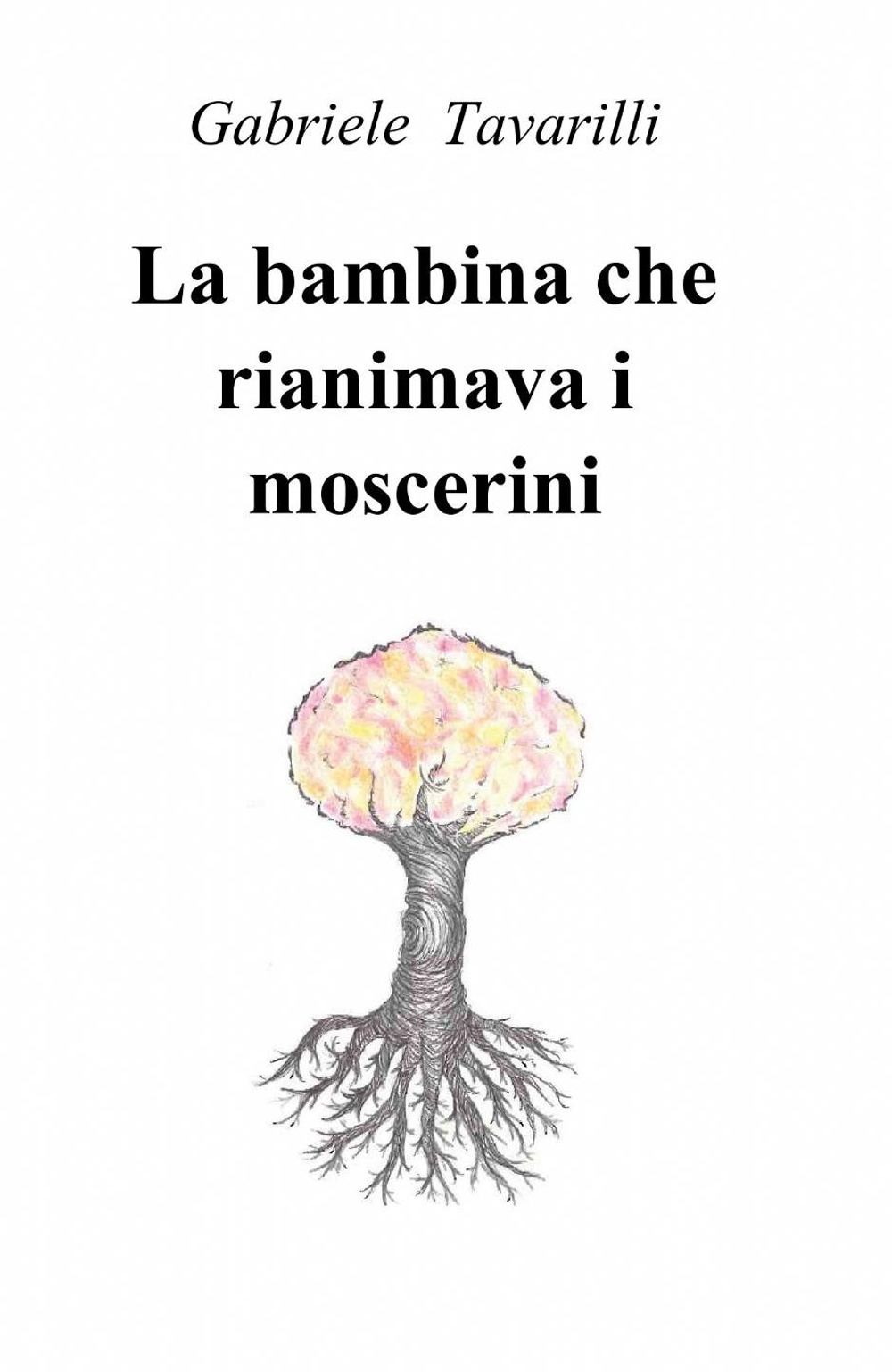 La bambina che rianimava i moscerini