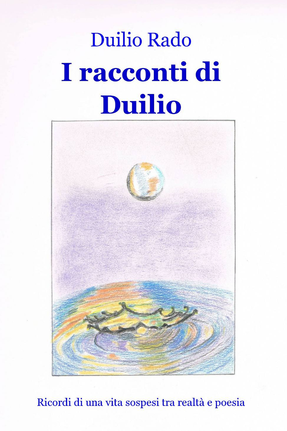 I racconti di Duilio