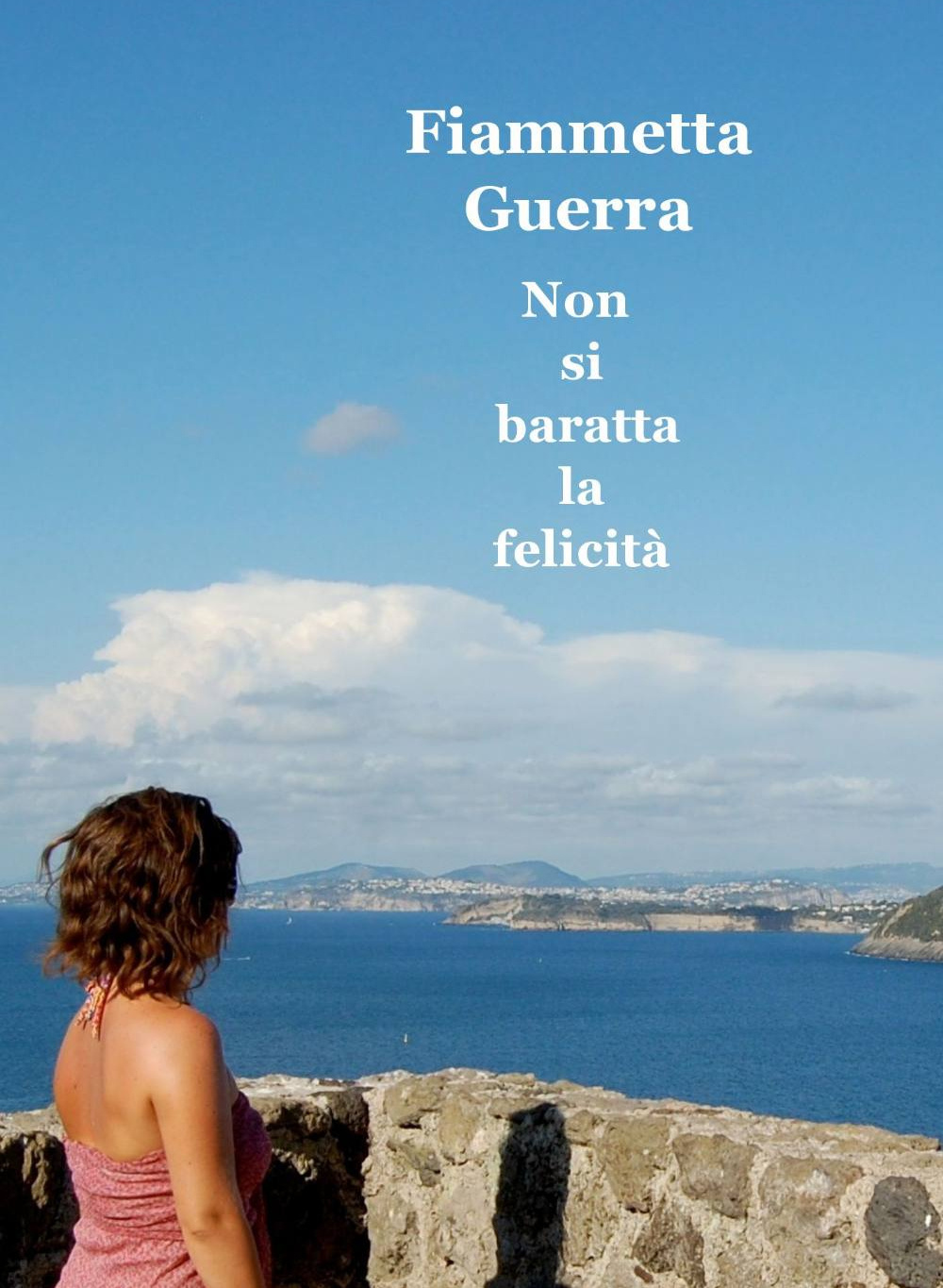Non si baratta la felicità