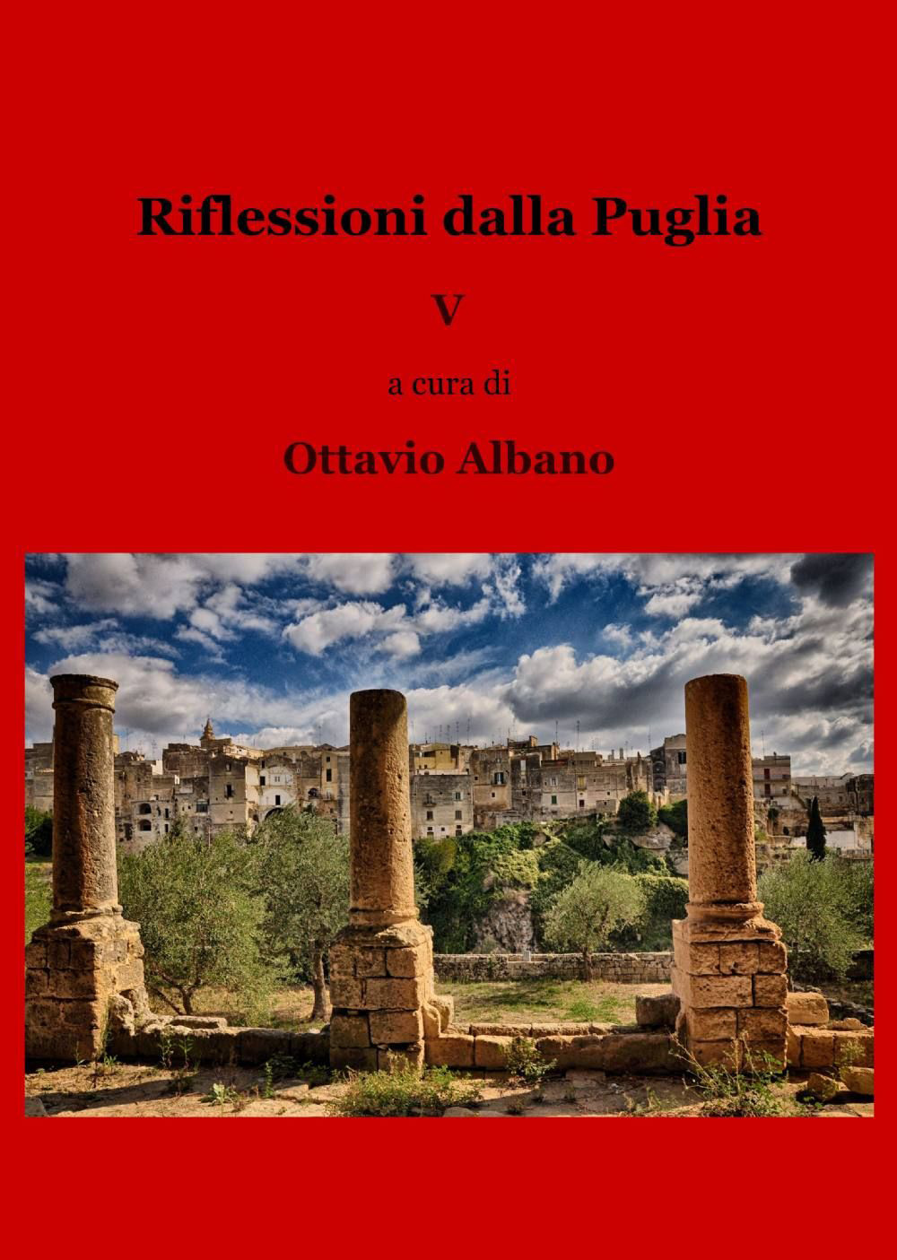 Riflessioni dalla Puglia. Vol. 5