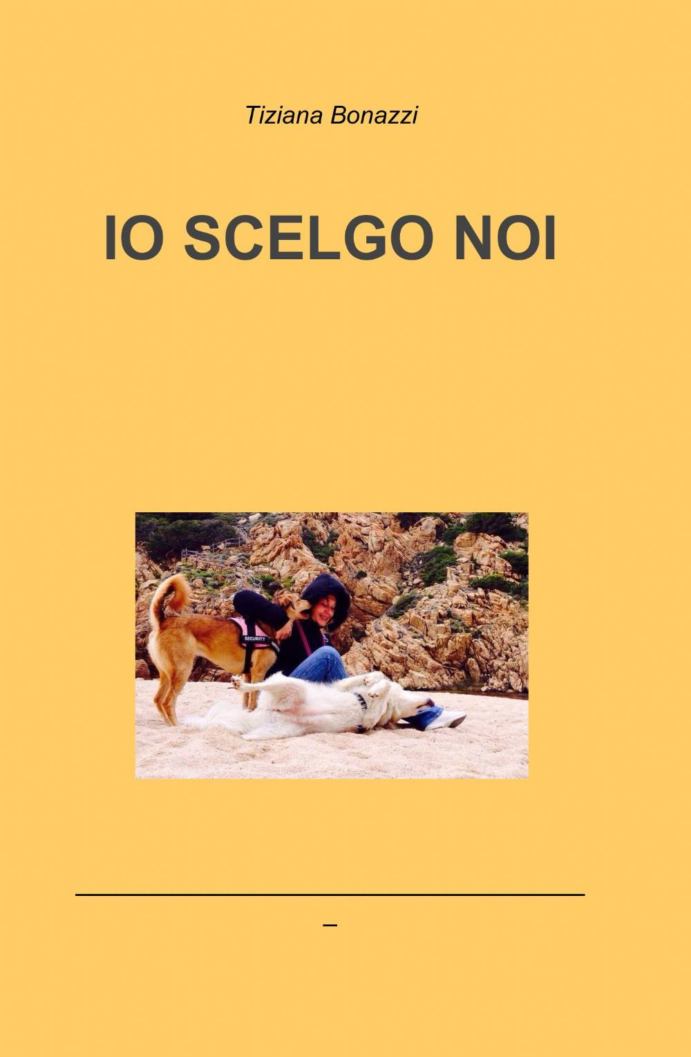 Io scelgo noi