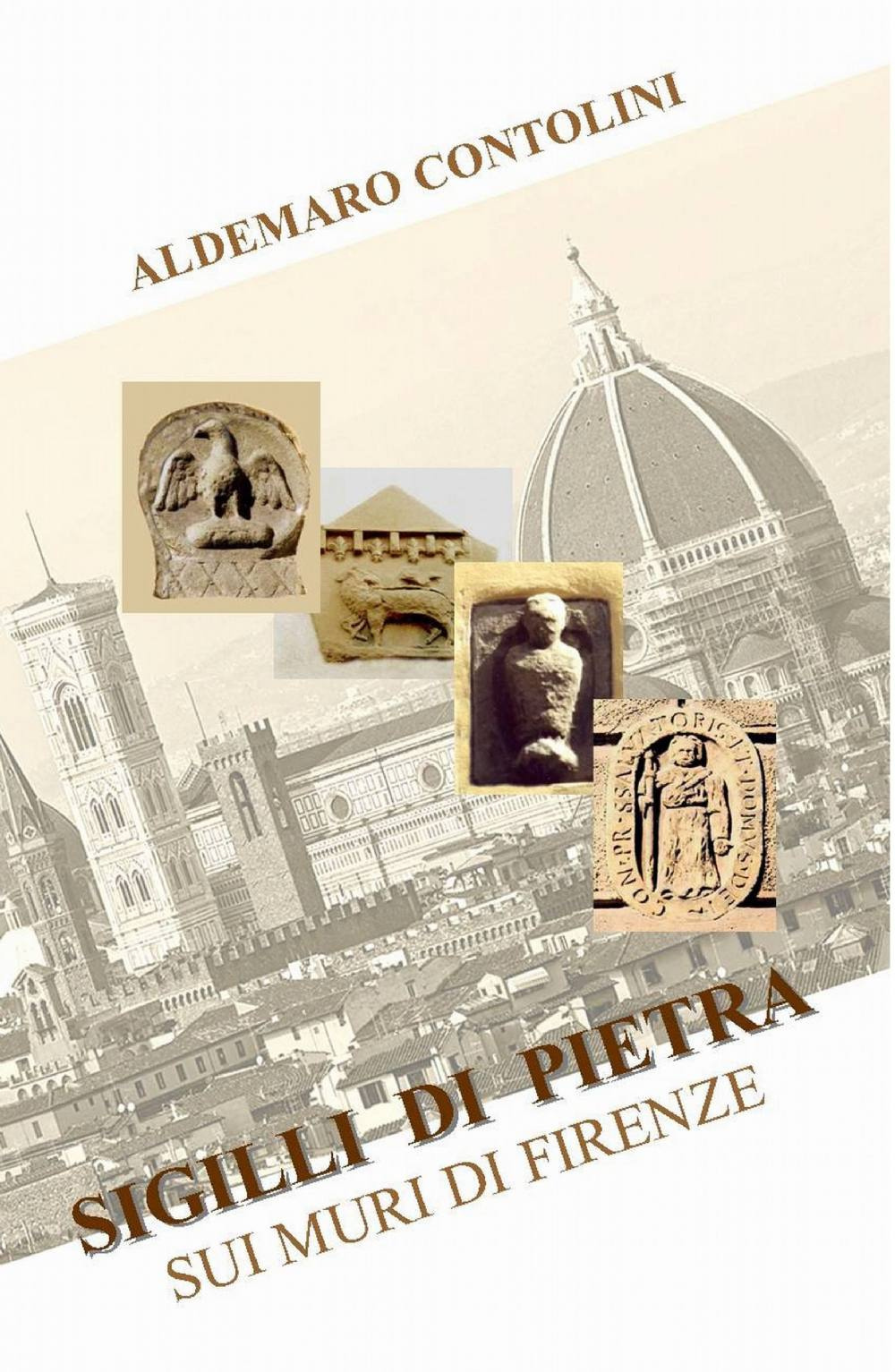 Sigilli di pietra sui muri di Firenze