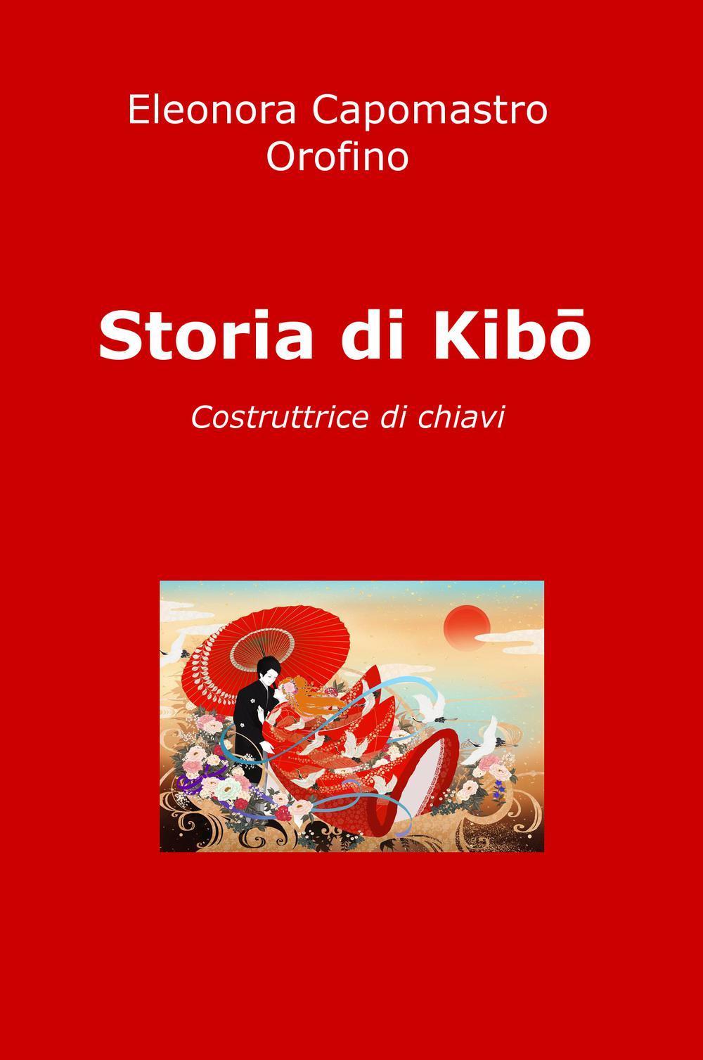 Storia di Kibo. Costruttrice di chiavi