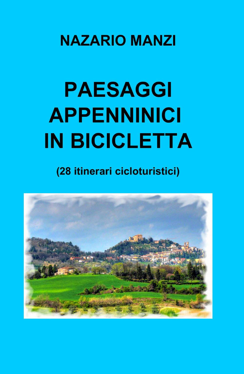 Paesaggi appenninici in bicicletta