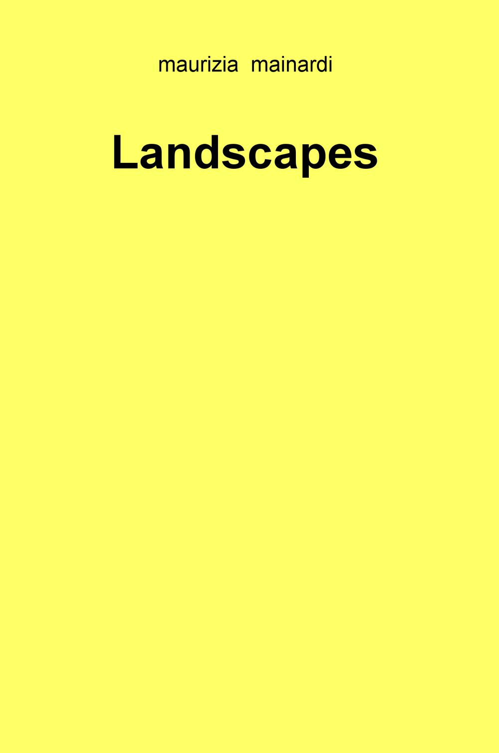 Landscapes