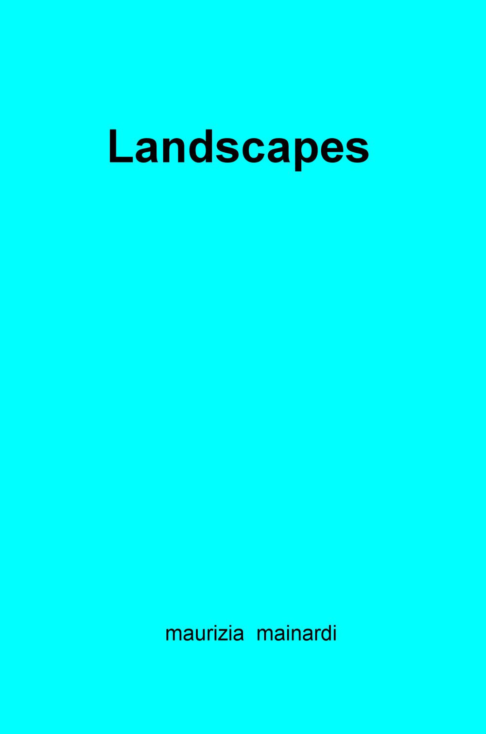 Landscapes