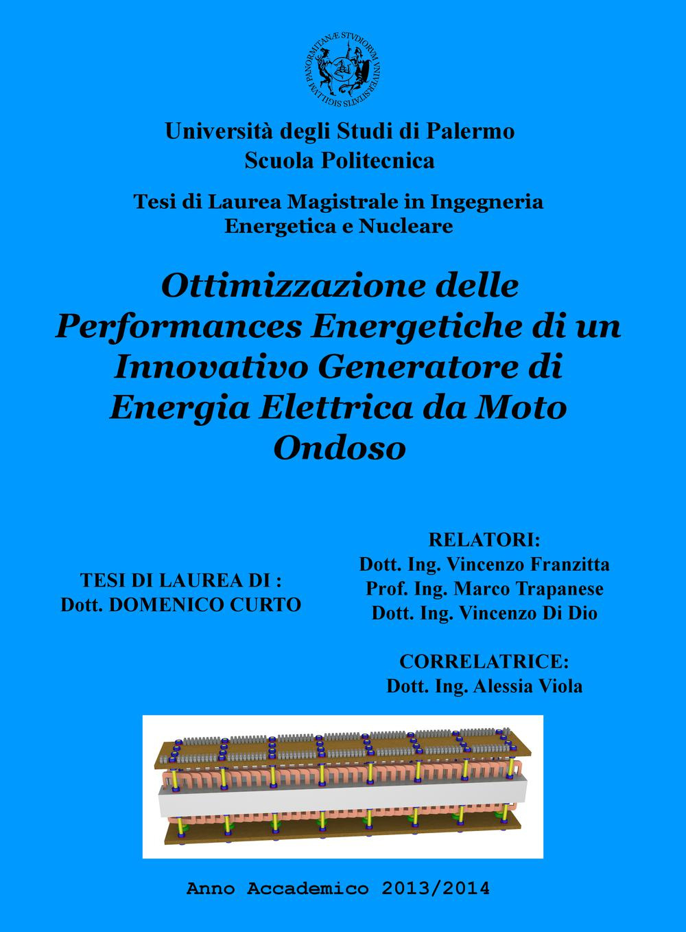 Ottimizzazione delle performances energetiche di un innovativo generatore di energia elettrica da moto ondoso