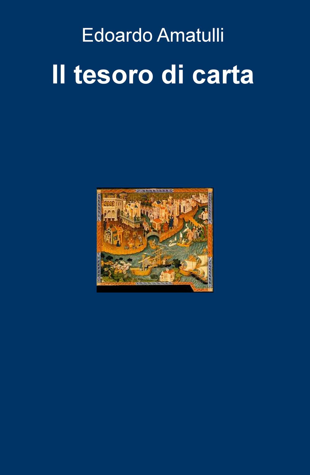Il tesoro di carta