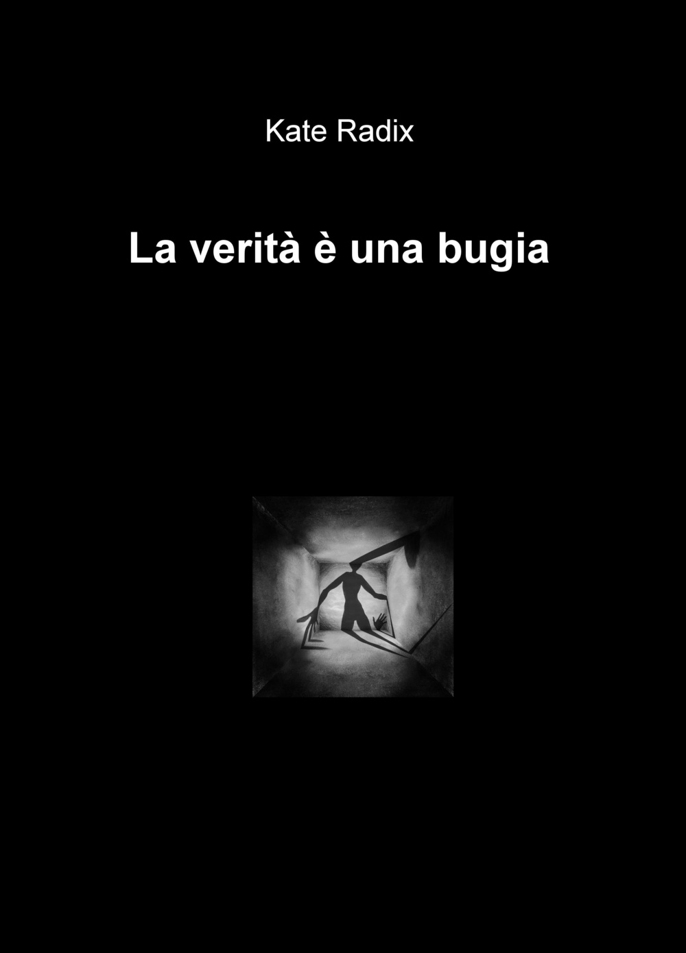 La verita è una bugia