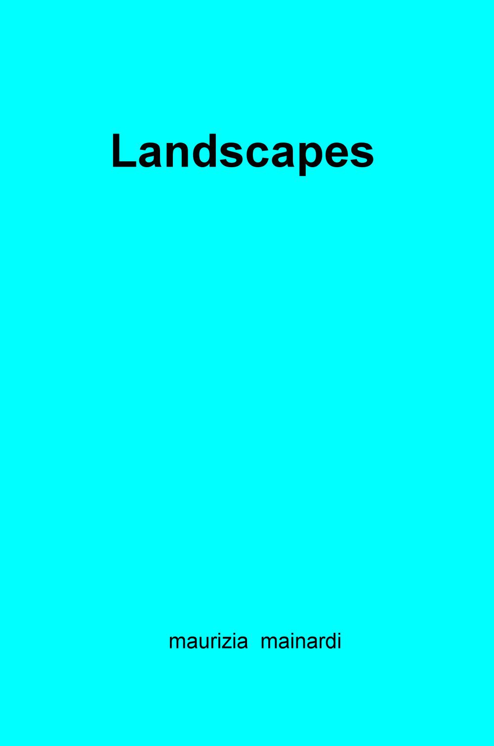 Landscapes