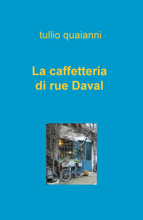 La caffetteria di rue Daval