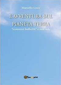 L'avventura sul pianeta Terra