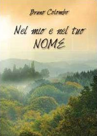 Nel mio e nel tuo nome