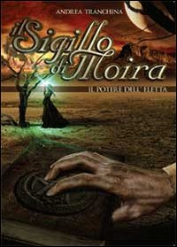 Il potere dell'eletta. Il sigillo di Moira
