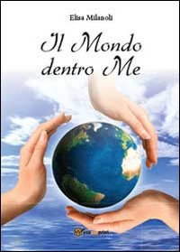 Il mondo dentro me