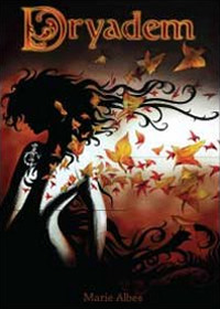 Dryadem. La leggenda