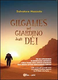 Gilgames nel giardino degli dèi