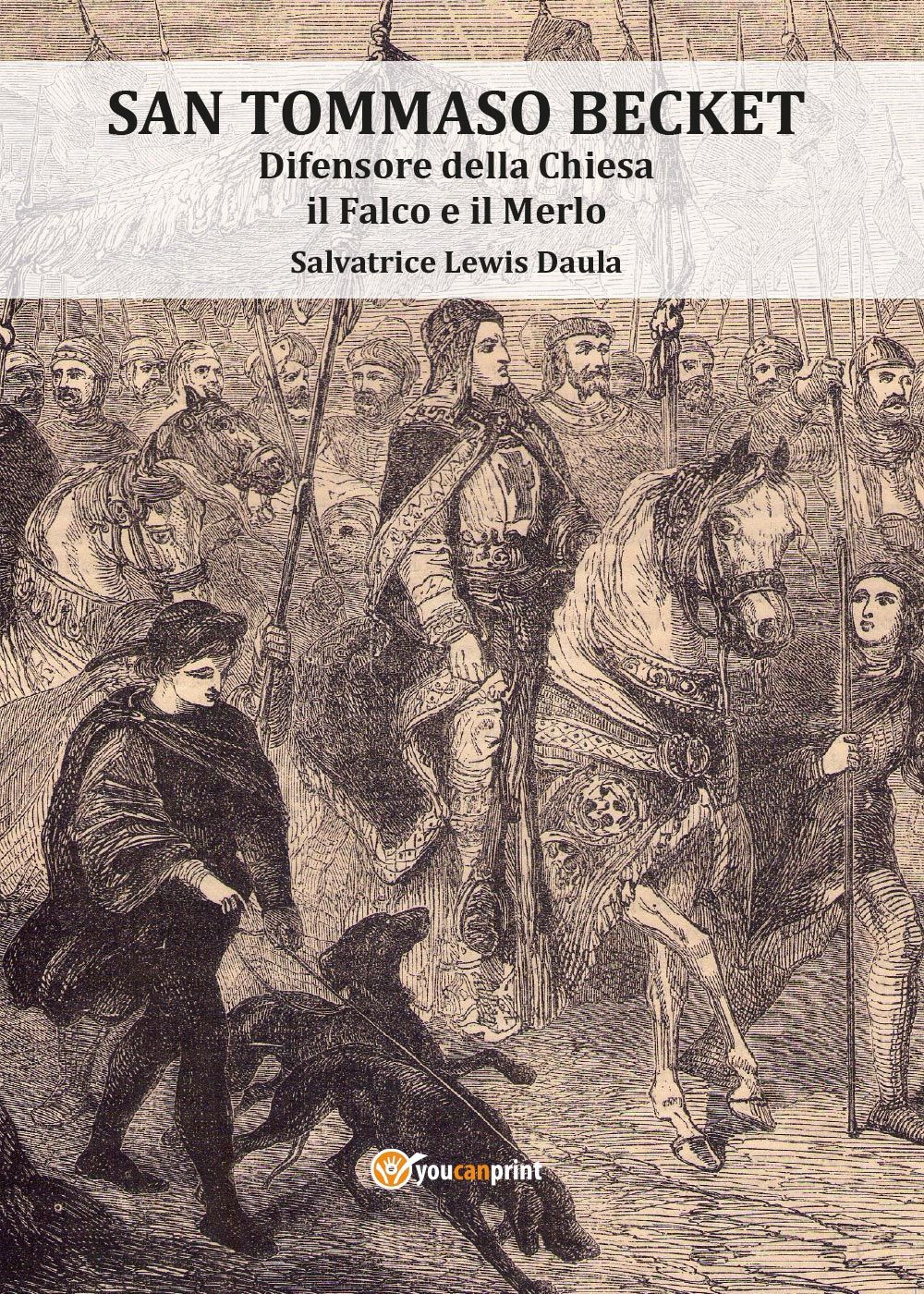San Tommaso Becket. Difensore della chiesa il falco e il merlo