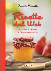 Ricette dal web. Vol. 1
