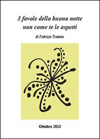 3 favole della buona notte non come te le aspetti