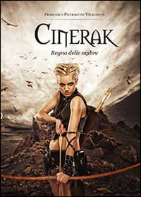 Cinerak. Regno delle ombre