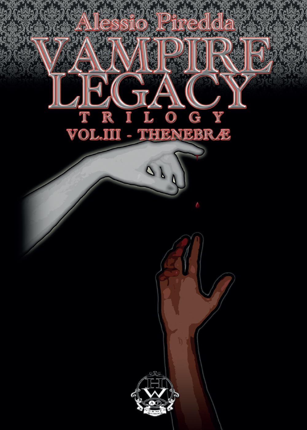 Thenebrae. Vampire legacy trilogy. Vol. 3
