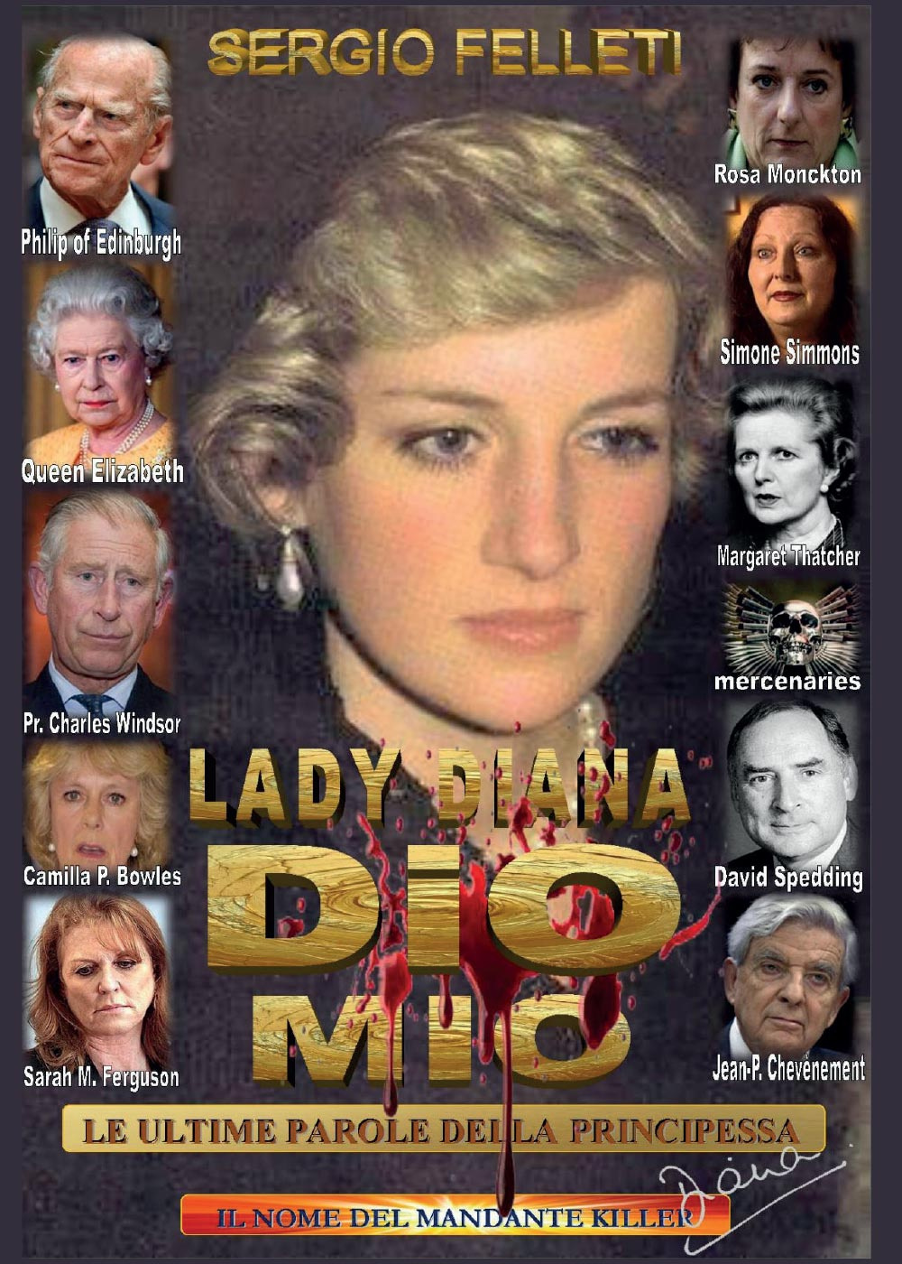 Lady Diana - Dio mio - Le ultime parole della principessa