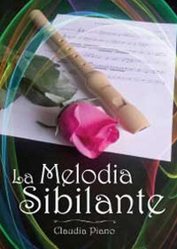La melodia sibilante. Armonia. Vol. 1