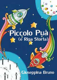 Piccolo Puà e Riga storta