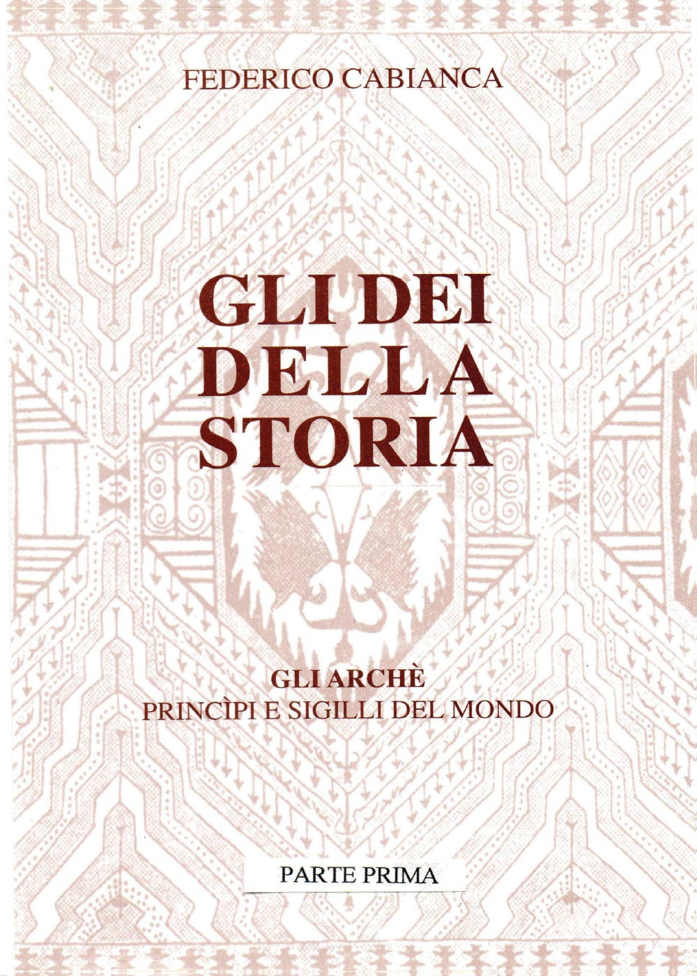 Gli dei della storia. Vol. 1