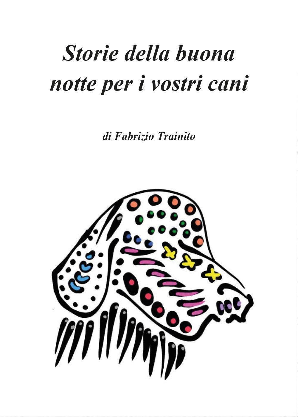 Storie della buona notte per i vostri cani