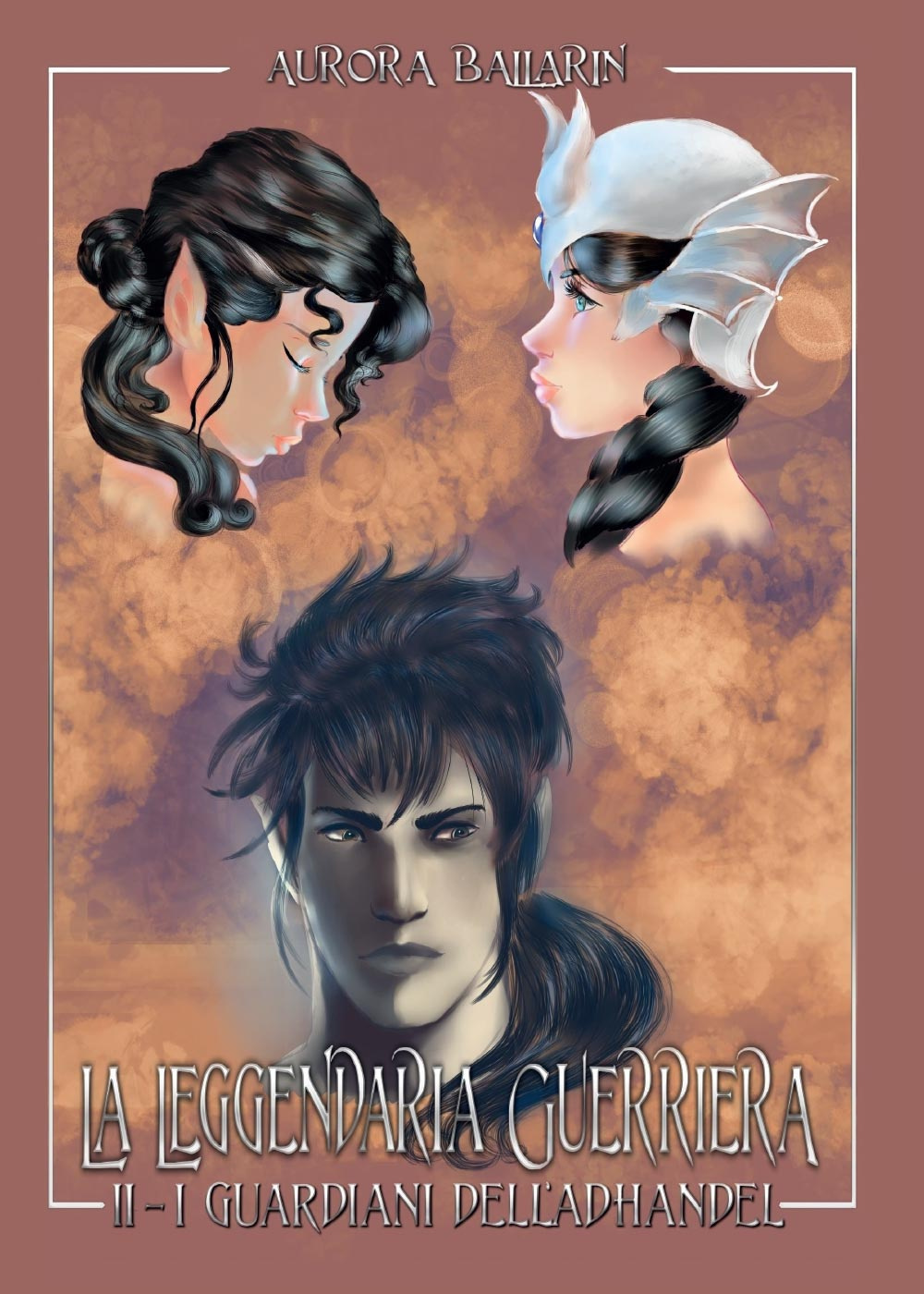 La leggendaria guerriera .I guardiani dell'Adhandel. Vol. 2