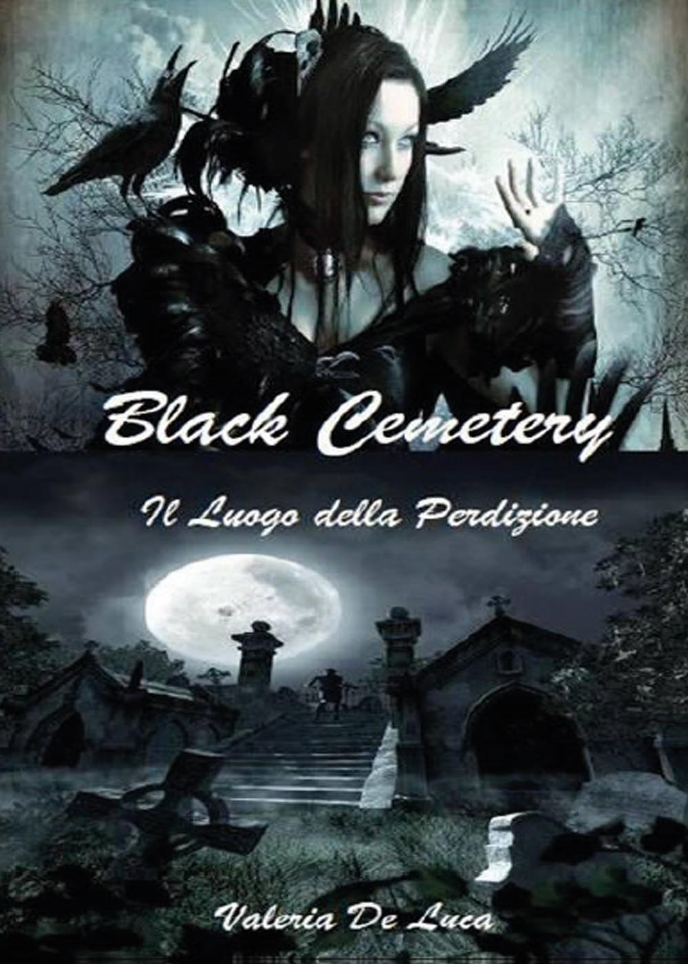 Black cemetery. Il luogo della perdizione