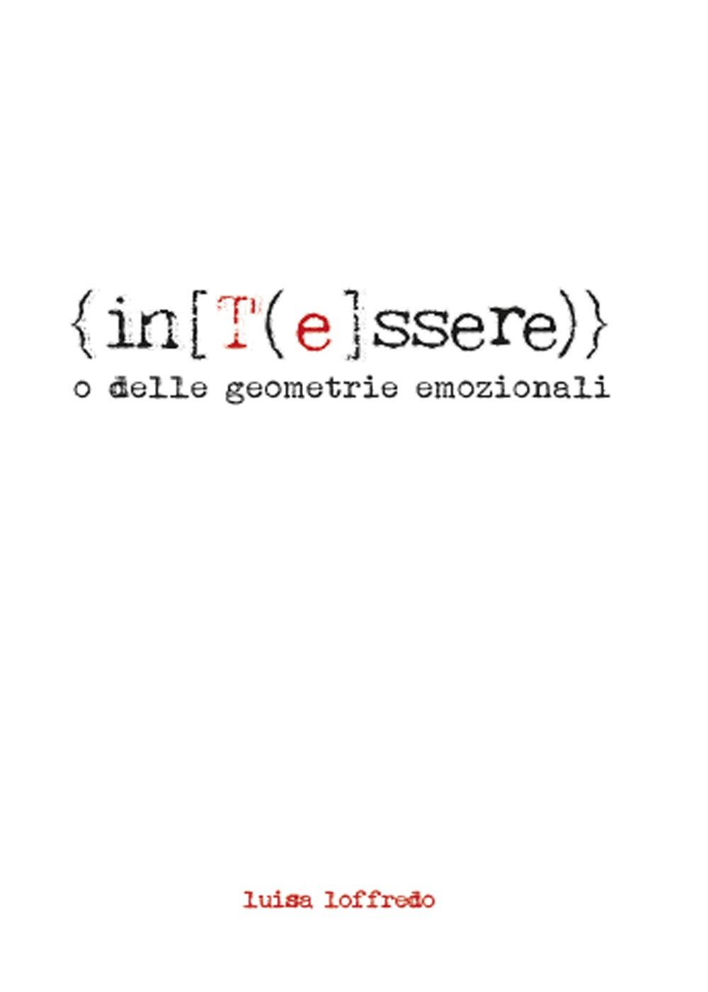 Intessere o delle geometrie emozionali