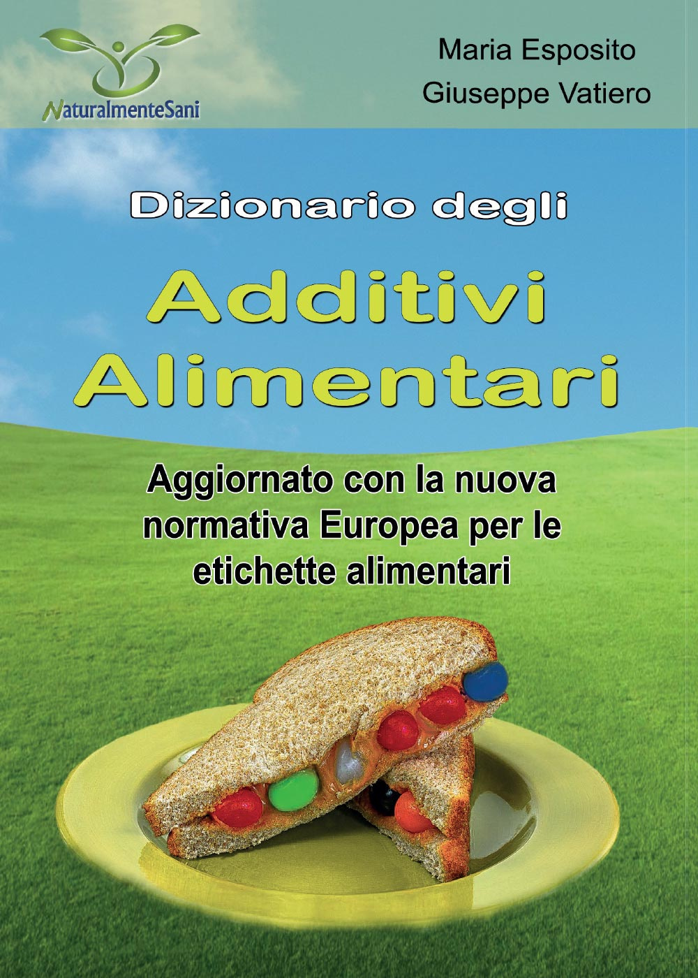 Dizionario degli additivi alimentari
