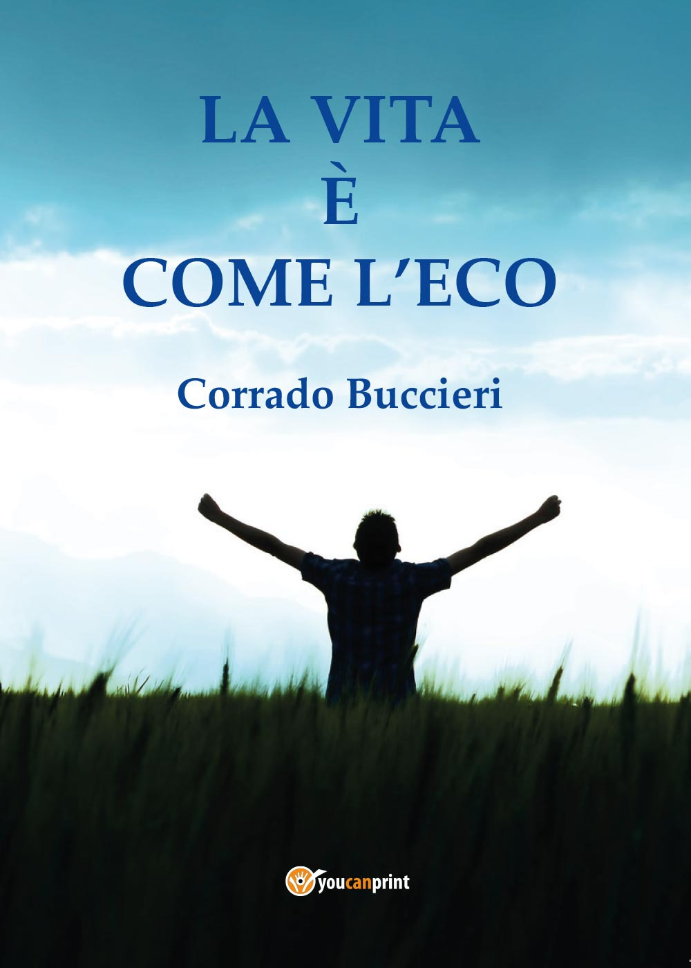 La vita è come l'eco