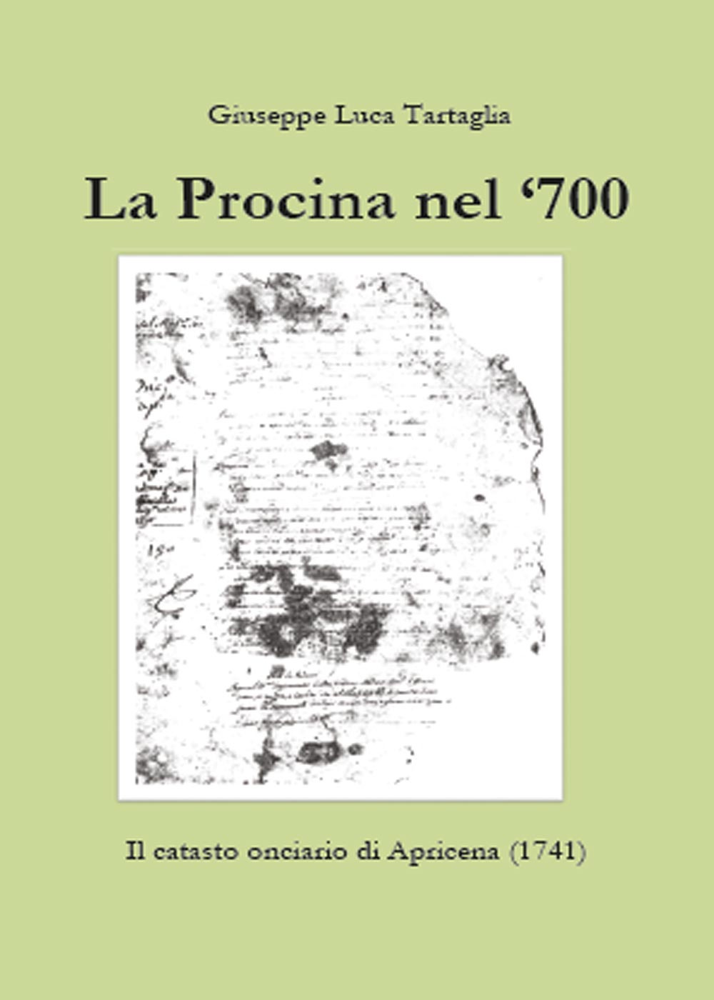 La Procina nel '700