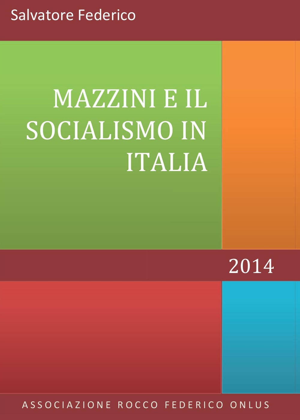 Mazzini e il socialismo in Italia