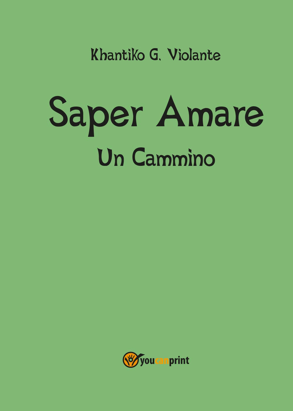 Saper amare. Un cammino