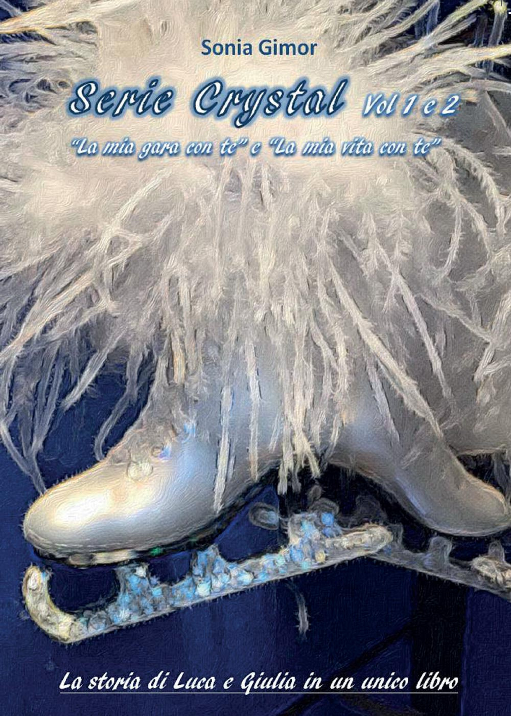 Serie Crystal vol. 1 e 2