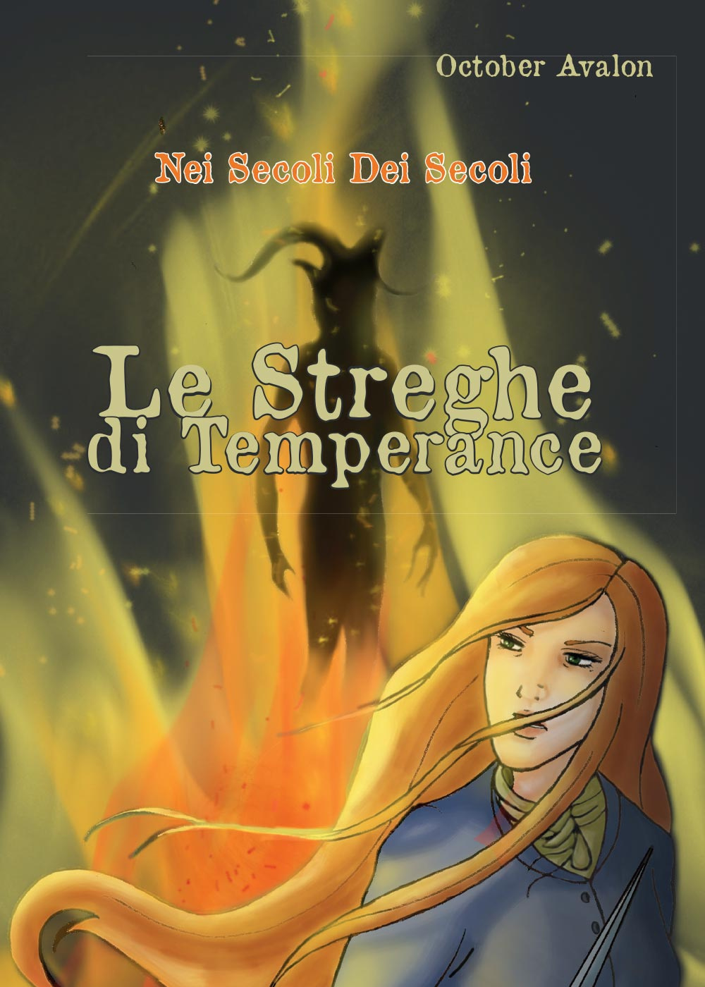 Nei secoli dei secoli. Le streghe di Temperance
