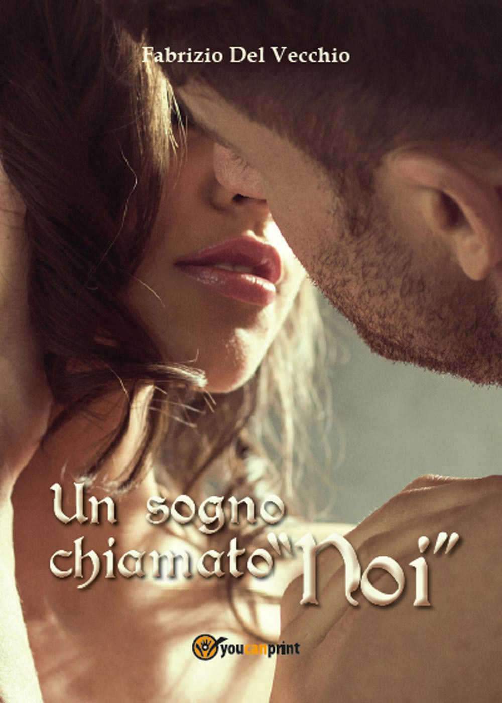 Un sogno chiamato «noi»