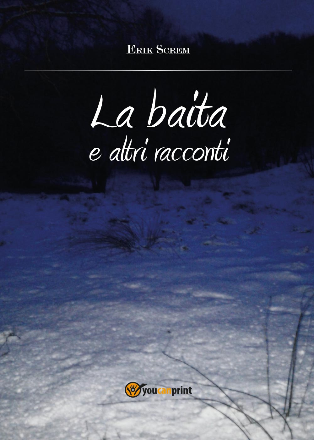 La baita e altri racconti