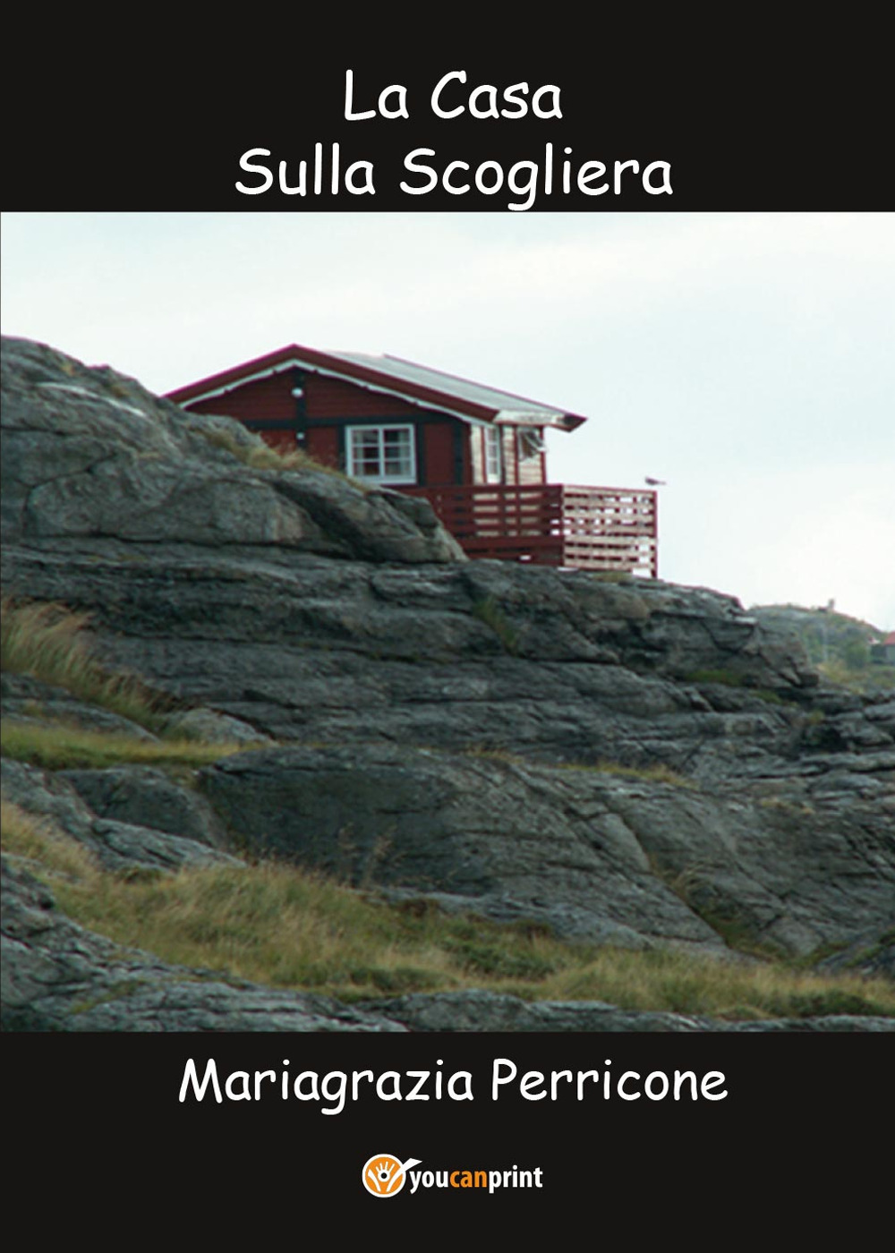 La casa sulla scogliera