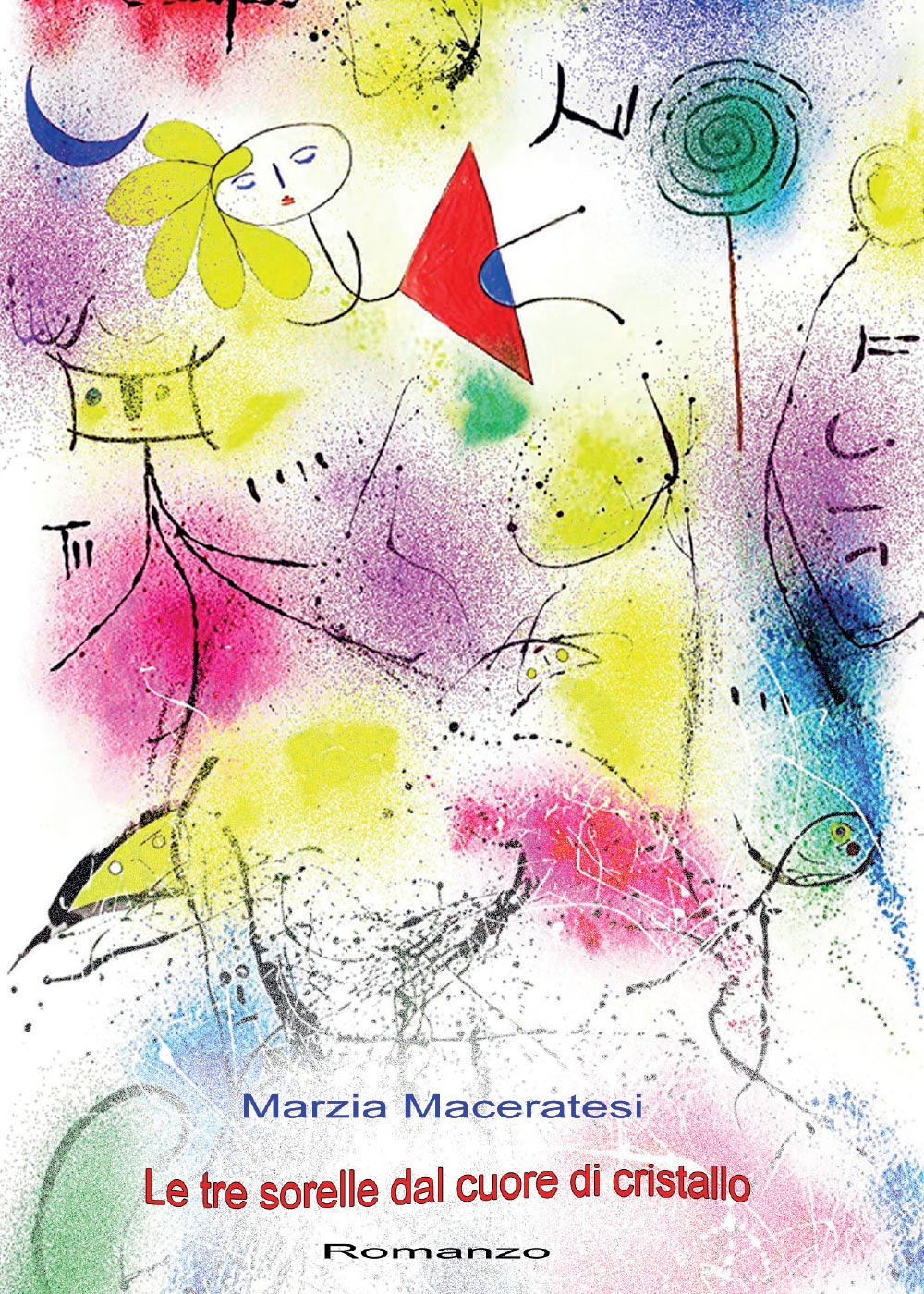 Le tre sorelle dal cuore di cristallo