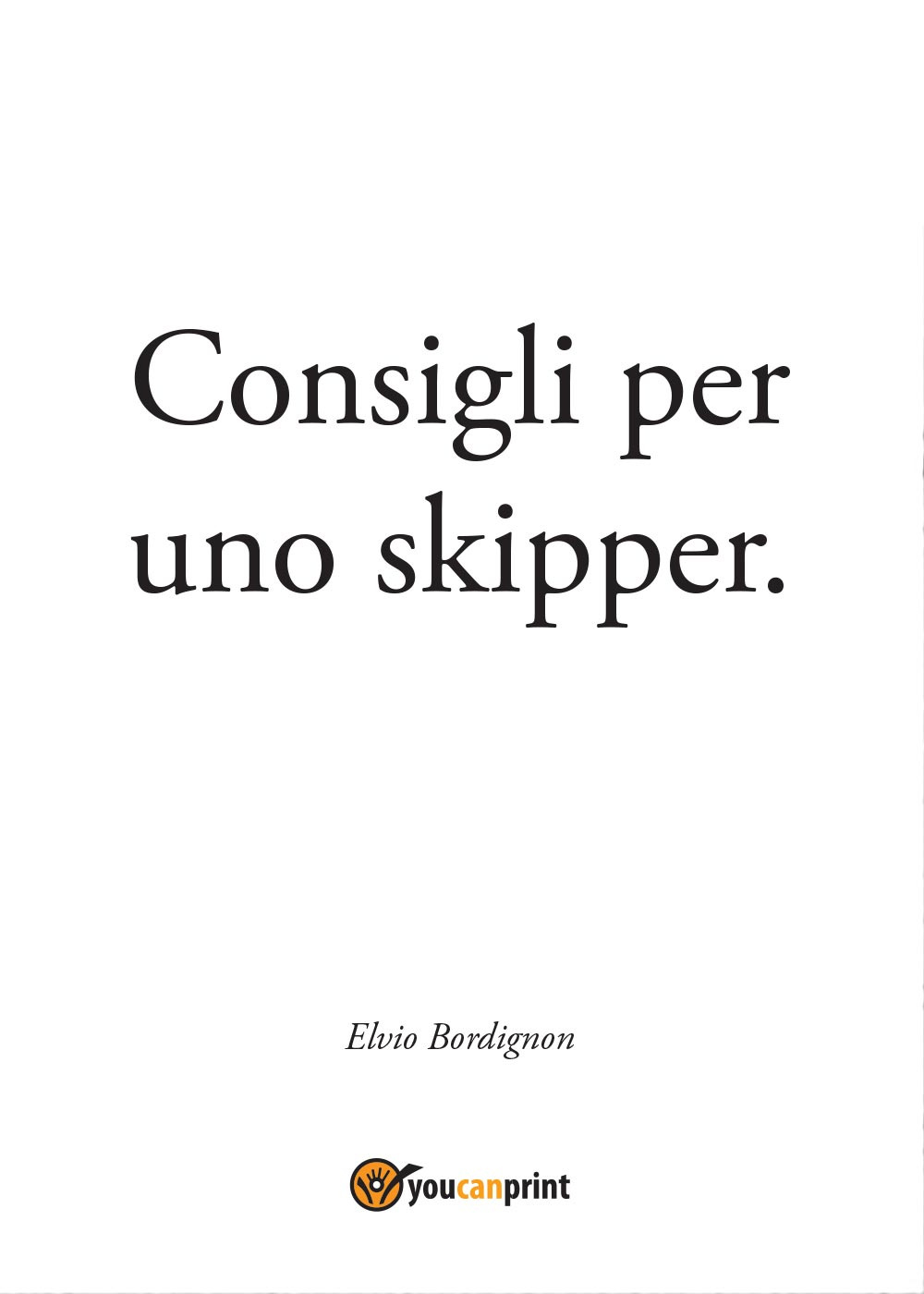 Consigli per uno skipper