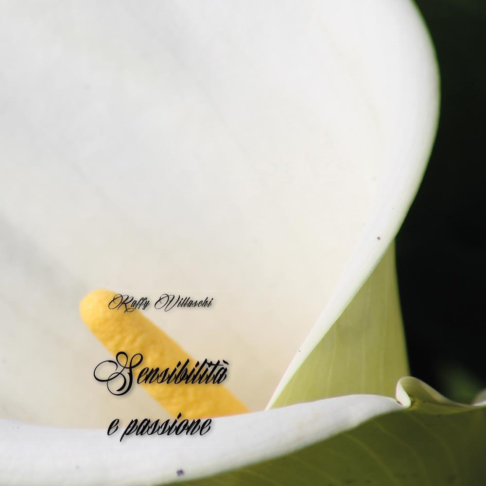Sensibilità e passione