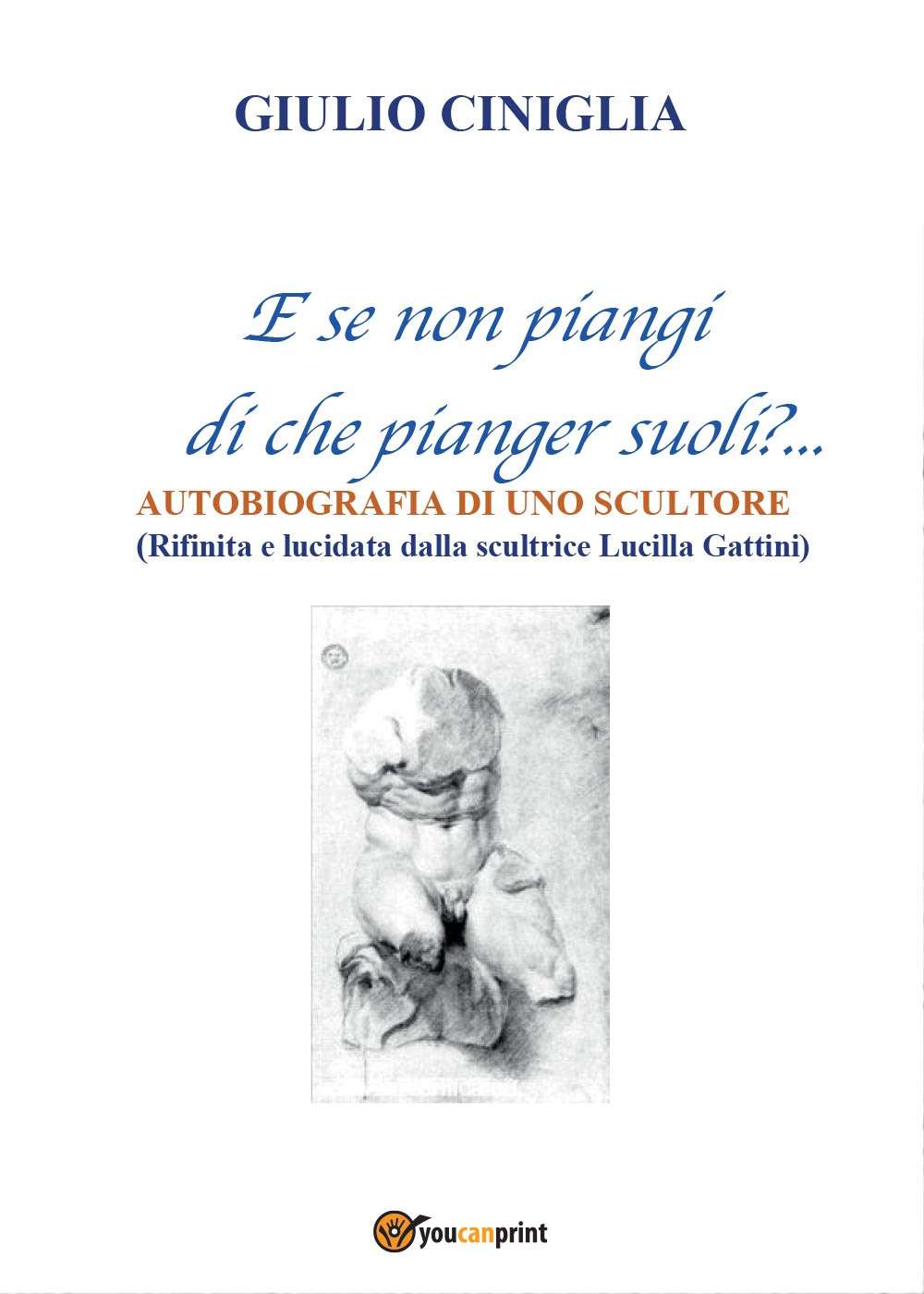 Autobiografia di uno scultore